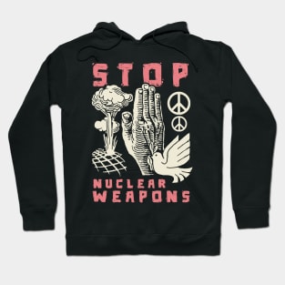 Stop Nuclear Weapons Hoodie